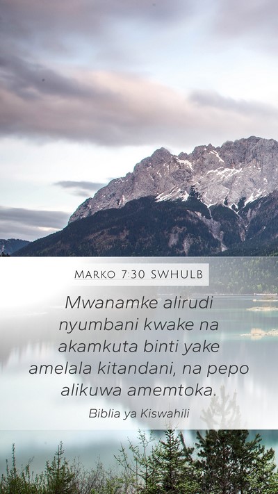 Marko 7:30 SWHULB Bible Verse Image