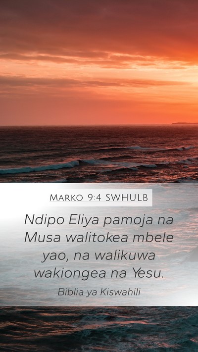 Marko 9:4 SWHULB Bible Verse Image