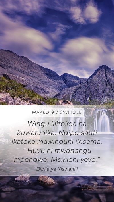 Marko 9:7 SWHULB Bible Verse Image