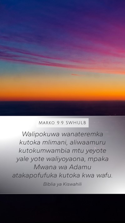 Marko 9:9 SWHULB Bible Verse Image