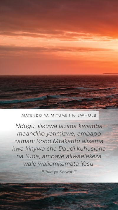 Matendo ya Mitume 1:16 SWHULB Bible Verse Image