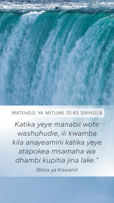 Matendo ya Mitume 10:43 SWHULB Bible Verse Image