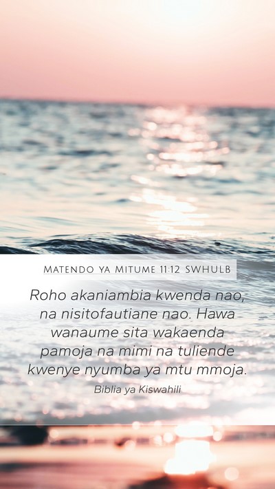 Matendo ya Mitume 11:12 SWHULB Bible Verse Image