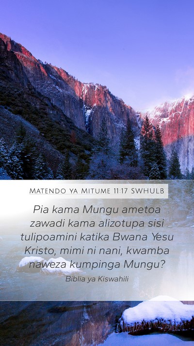 Matendo ya Mitume 11:17 SWHULB Bible Verse Image