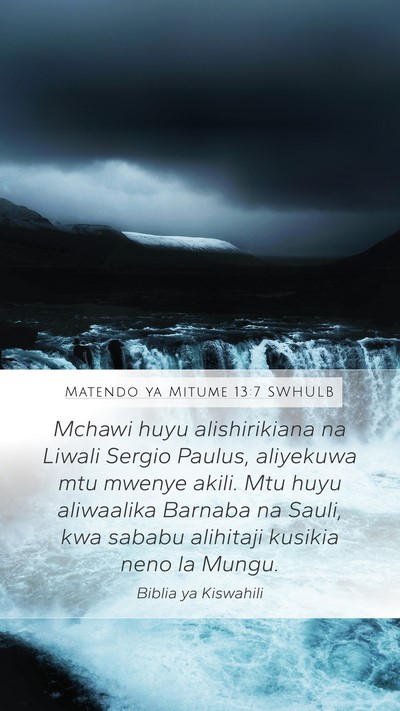 Matendo ya Mitume 13:7 SWHULB Bible Verse Image