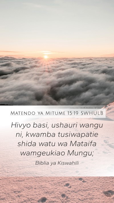 Matendo ya Mitume 15:19 SWHULB Bible Verse Image