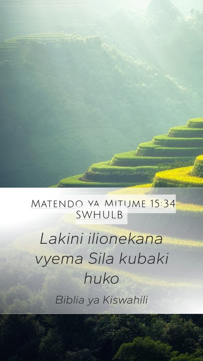 Matendo ya Mitume 15:34 SWHULB Mobile Phone Wallpaper - Lakini ilionekana vyema Sila kubaki - Mobile Bible Verse Wallpaper