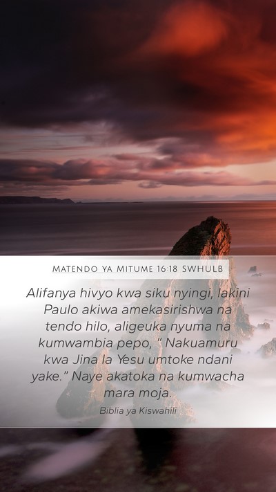 Matendo ya Mitume 16:18 SWHULB Bible Verse Image