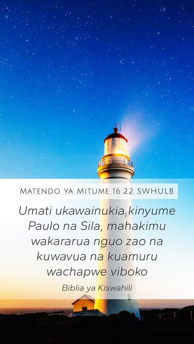 Matendo ya Mitume 16:22 SWHULB Bible Verse Image