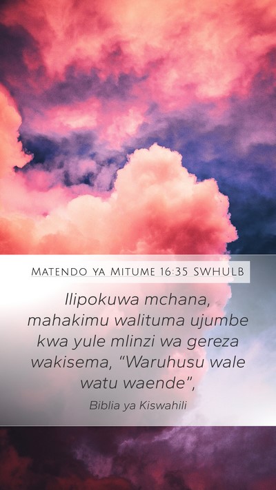Matendo ya Mitume 16:35 SWHULB Bible Verse Image