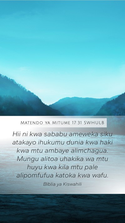 Matendo ya Mitume 17:31 SWHULB Bible Verse Image