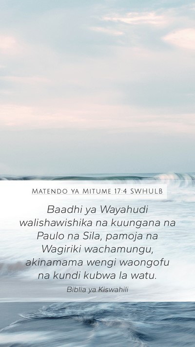 Matendo ya Mitume 17:4 SWHULB Bible Verse Image