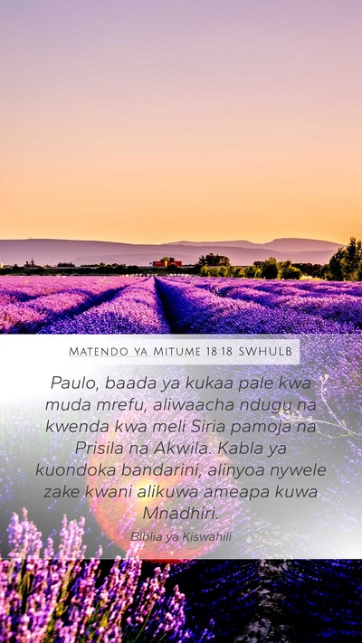 Matendo ya Mitume 18:18 SWHULB Bible Verse Image