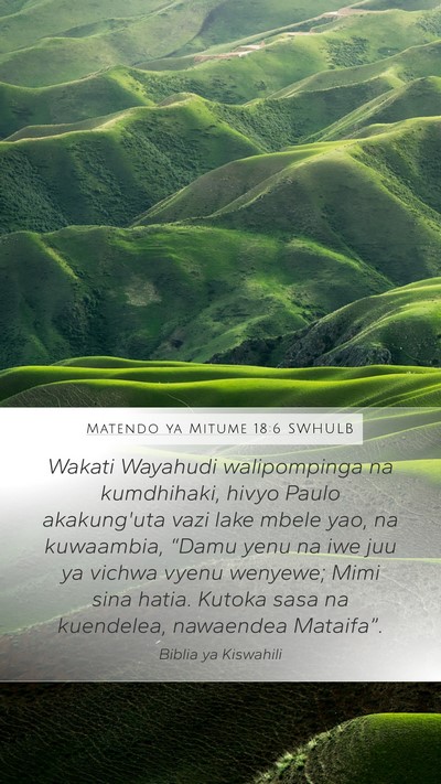 Matendo ya Mitume 18:6 SWHULB Bible Verse Image