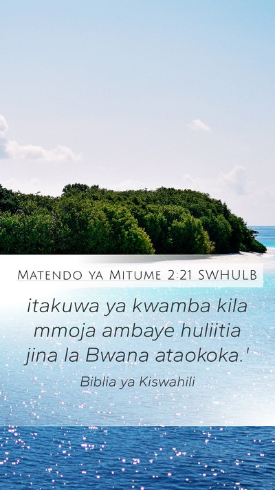 Matendo ya Mitume 2:21 SWHULB Bible Verse Image