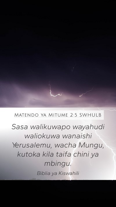 Matendo ya Mitume 2:5 SWHULB Bible Verse Image
