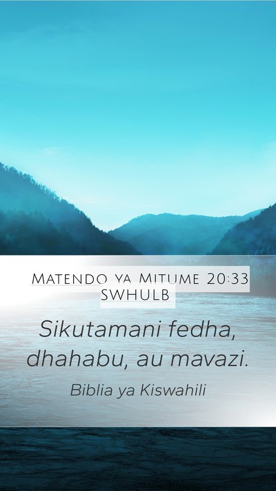 Matendo ya Mitume 20:33 SWHULB Bible Verse Image