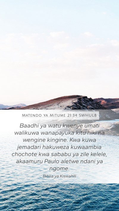 Matendo ya Mitume 21:34 SWHULB Bible Verse Image