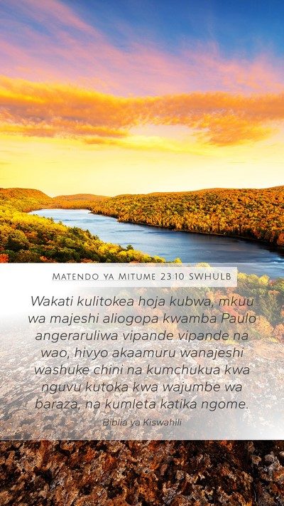 Matendo ya Mitume 23:10 SWHULB Bible Verse Image