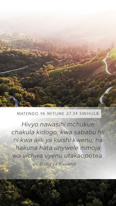 Matendo ya Mitume 27:34 SWHULB Bible Verse Image