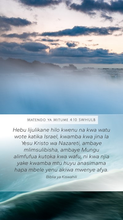 Matendo ya Mitume 4:10 SWHULB Bible Verse Image
