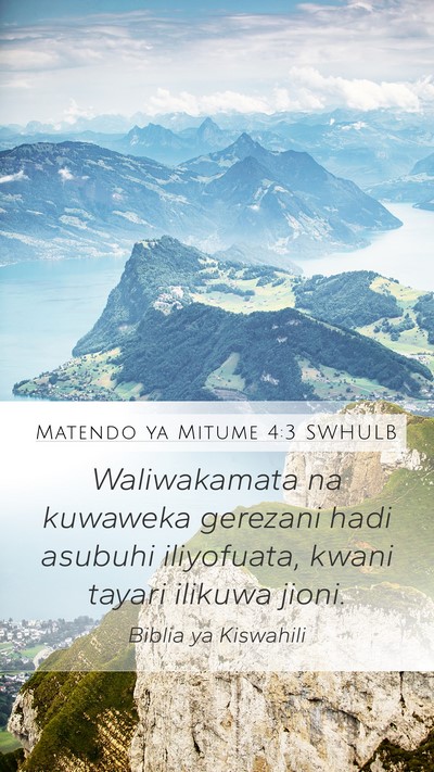 Matendo ya Mitume 4:3 SWHULB Bible Verse Image