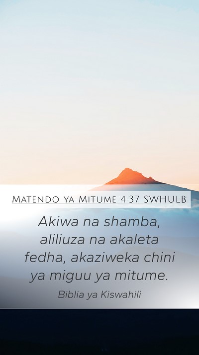 Matendo ya Mitume 4:37 SWHULB Bible Verse Image