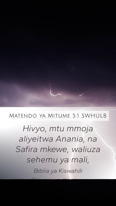 Matendo ya Mitume 5:1 SWHULB Bible Verse Image