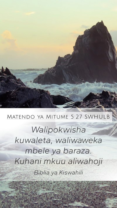 Matendo ya Mitume 5:27 SWHULB Bible Verse Image