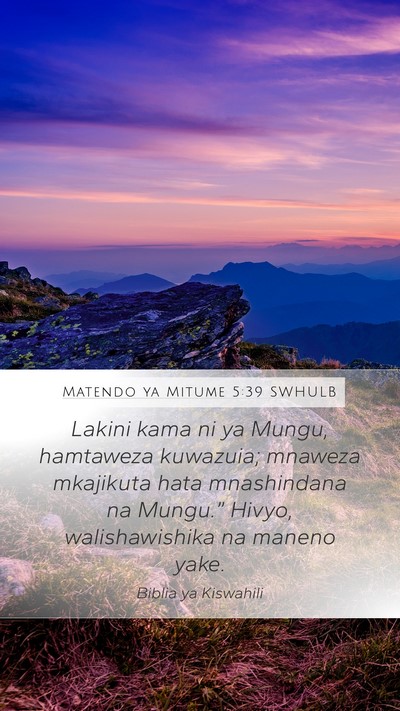 Matendo ya Mitume 5:39 SWHULB Bible Verse Image