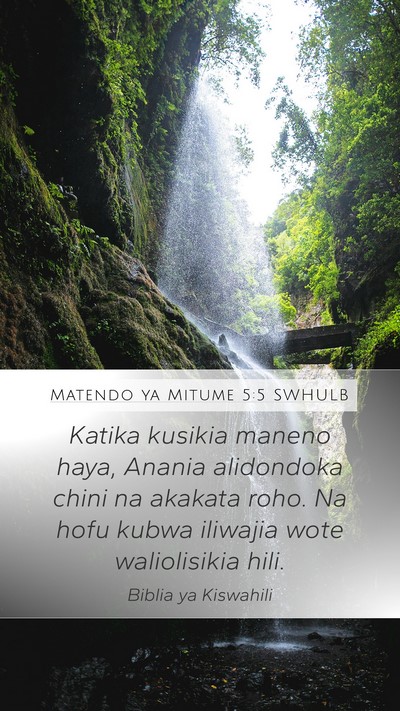 Matendo ya Mitume 5:5 SWHULB Bible Verse Image