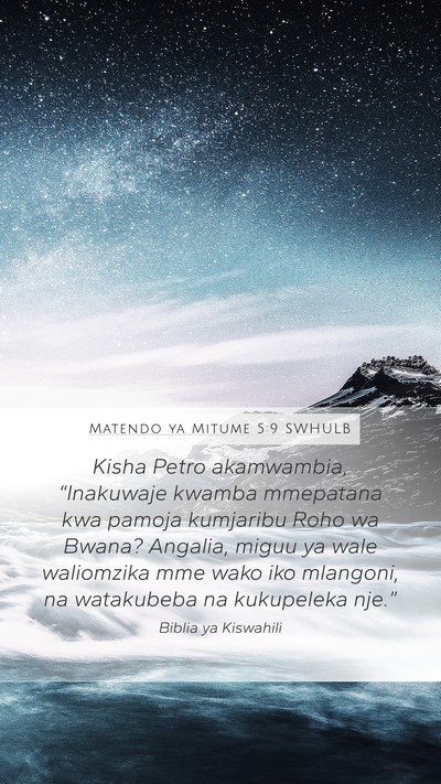 Matendo ya Mitume 5:9 SWHULB Bible Verse Image