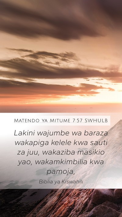 Matendo ya Mitume 7:57 SWHULB Bible Verse Image