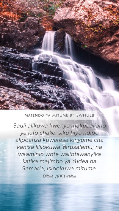 Matendo ya Mitume 8:1 SWHULB Bible Verse Image