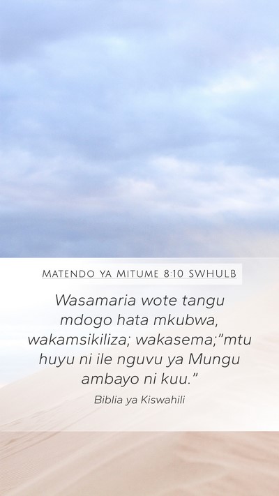 Matendo ya Mitume 8:10 SWHULB Bible Verse Image