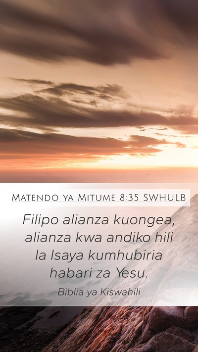 Matendo ya Mitume 8:35 SWHULB Bible Verse Image
