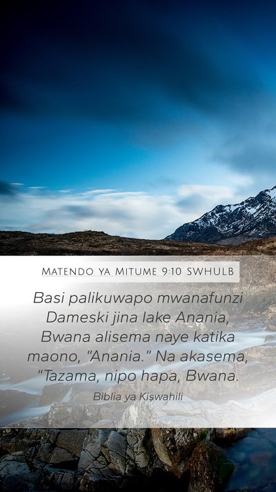 Matendo ya Mitume 9:10 SWHULB Bible Verse Image