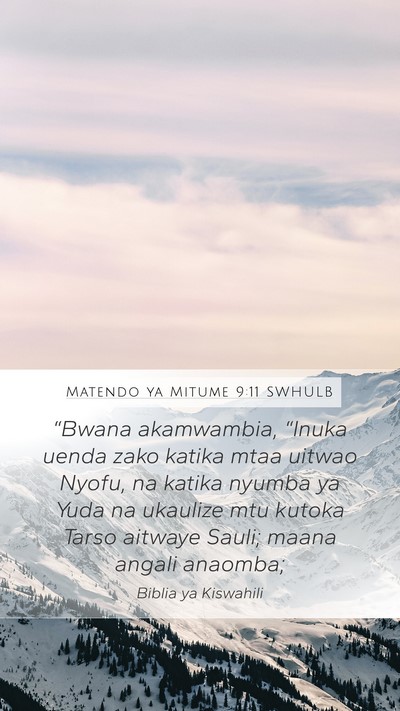 Matendo ya Mitume 9:11 SWHULB Bible Verse Image