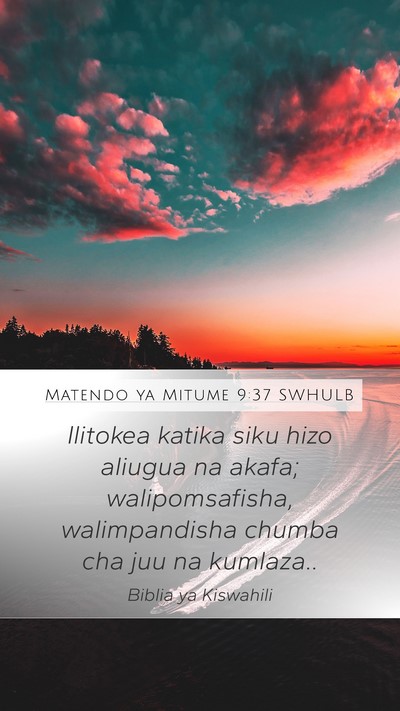 Matendo ya Mitume 9:37 SWHULB Bible Verse Image