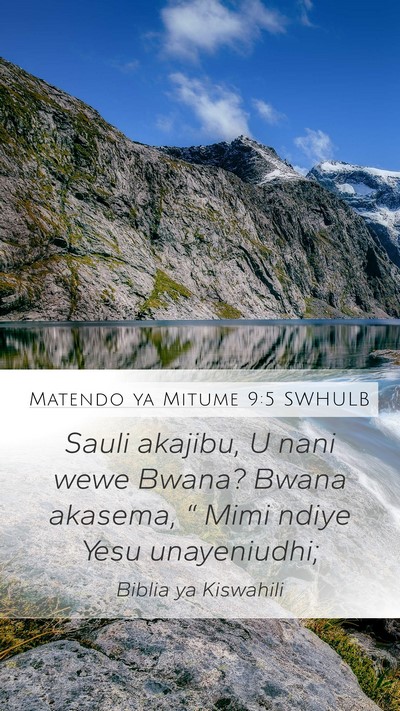 Matendo ya Mitume 9:5 SWHULB Bible Verse Image