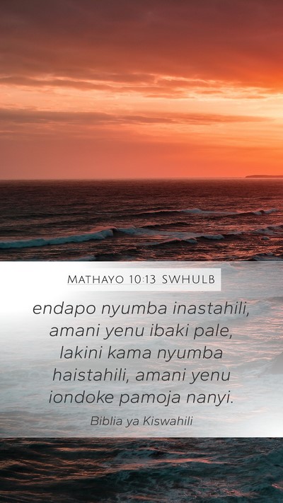 Mathayo 10:13 SWHULB Bible Verse Image