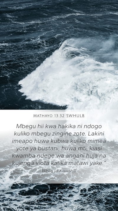 Mathayo 13:32 SWHULB Bible Verse Image