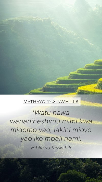 Mathayo 15:8 SWHULB Bible Verse Image