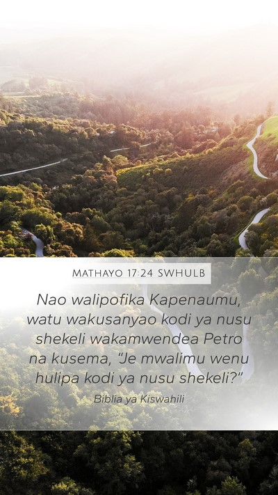 Mathayo 17:24 SWHULB Bible Verse Image