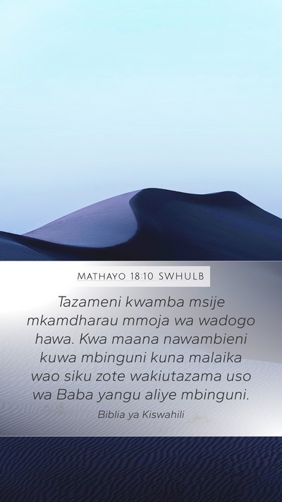 Mathayo 18:10 SWHULB Bible Verse Image
