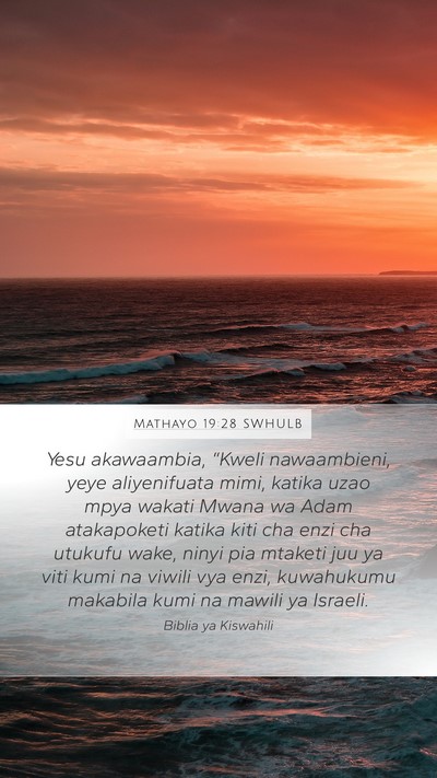 Mathayo 19:28 SWHULB Bible Verse Image