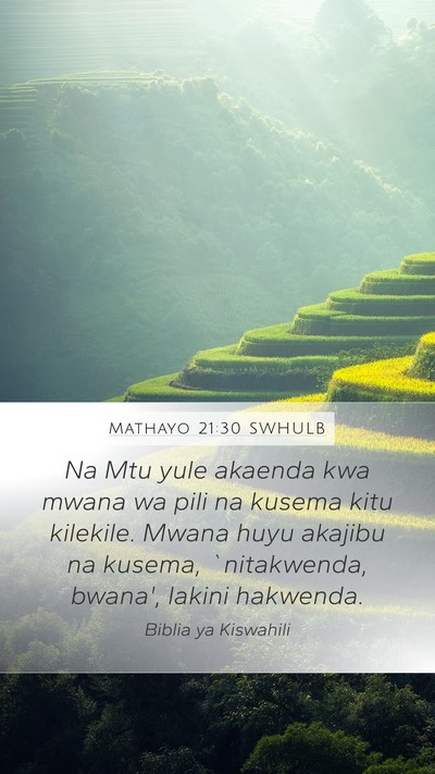 Mathayo 21:30 SWHULB Bible Verse Image