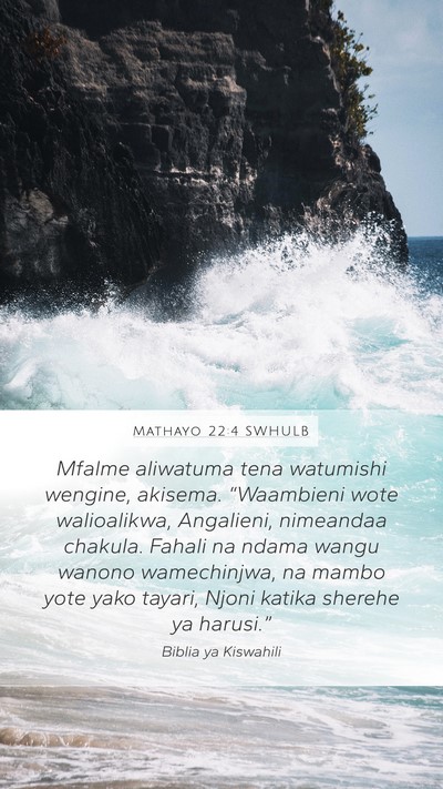 Mathayo 22:4 SWHULB Bible Verse Image