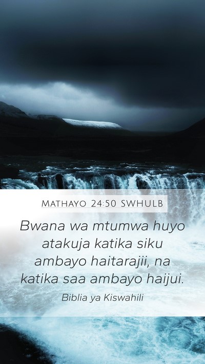 Mathayo 24:50 SWHULB Bible Verse Image