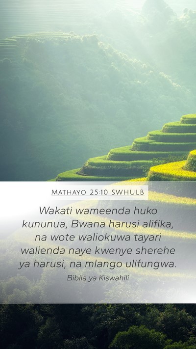 Mathayo 25:10 SWHULB Bible Verse Image